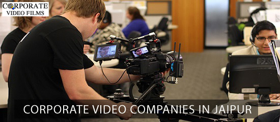 Corporate Video Companies in Jaipur